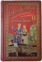 Альфонс Доде. Прекрасная Нивернезка. История старой лодки и её экипажа. На французском языке, издание 1887 года